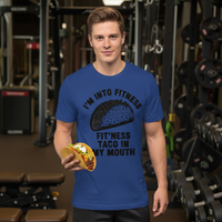 Load image into Gallery viewer, I'M INTO FITNESS.  FIT'NESS TACO IN MY MOUTH printed on Men's shirts